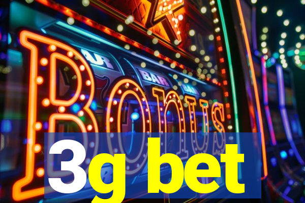 3g bet